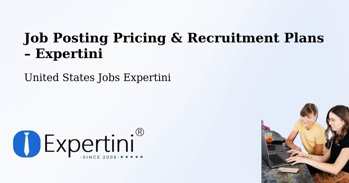 Job Posting Pricing & Recruitment Plans – Towson - Towson, United States Jobs Expertini
